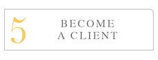 5. Become a Client